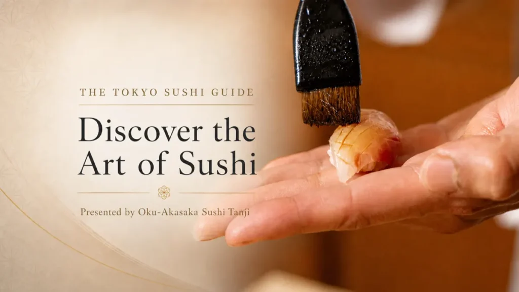 Article thumbnail | The Tokyo Sushi Guide by Oku-Akasaka Sushi Tanji